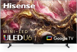 Hisense U6QF QLED